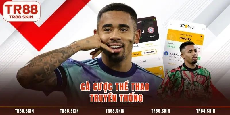 Cá cược thể thao truyền thống