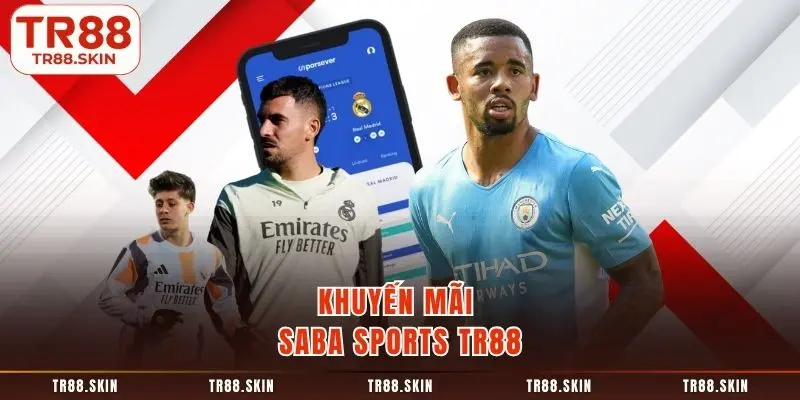 Khuyến mãi saba sports tr88
